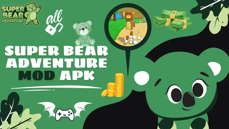 Lebih Baik Main Super Bear Adventure Versi Original atau Mod APK?