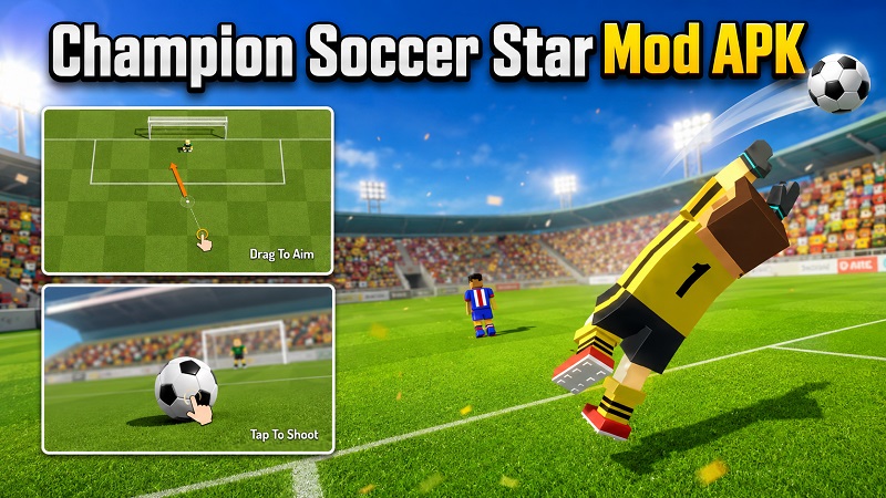 Champion Soccer Star Mod APK